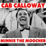 Cab Calloway & The Cotton Club Orchestra