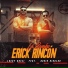 Erick Rincón, Lucky Bossi feat. David Hidalgo