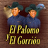 El Palomo y El Gorrion