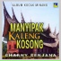 Yeni Mansyur, Charny Senjana, Iwis Adelwiez