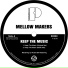 Mellow Makers