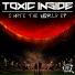 Toxic Inside