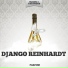 Django Reinhardt & Stephanne Grapelli