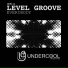 Level Groove