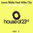 Jonas Blake feat. Mike City