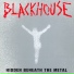 Blackhouse