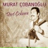 Murat Çobanoğlu