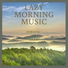 Lazy Morning Music