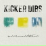 Kicker Dibs