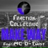 Fraction Collective feat. MC D Twist