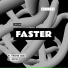 Faster