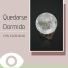 Duermete Rapido