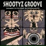 Shootyz Groove