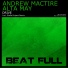 Andrew MacTire, Alta May