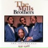 The Mills Brothers