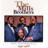 The Mills Brothers