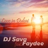 DJ Sava feat. Faydee