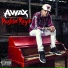 A-Wax feat. E-Bang
