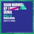 Sean Norvis, Kp London, Erick Fill, Irina