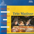 Trio Matisse
