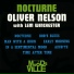 Oliver Nelson & Lem Winchester - Nocturne (1960)