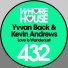 Kevin Andrews, Yvvan Back