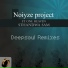 Noiyze Project & One Heaven