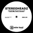 Stereoheadz