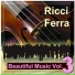 Ricci Ferra, Famous String Orchestra & Ricci Ferra