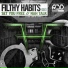 Filthy Habits
