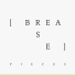 BREASE
