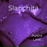Slanchita