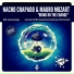 Nacho Chapado, Mauro Mozart