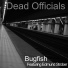Bugfish feat. Edmund Strober