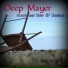 Oniey De Tunes, Deep Mayer