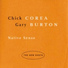 Chick Corea, Gary Burton