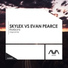 Skylex vs Evan Pearce & Skylex vs Evan Pearce