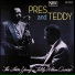 The Lester Young - Teddy Wilson Quartet