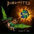 Dinomites