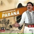 Luis Alberto del Paraná y Los Paraguayos