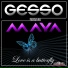 Gesso ft.Maya