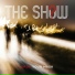 The Show