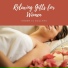Relaxation Gifts