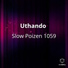 Slow Poizen 1059