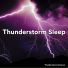 Thunderstorm Universe