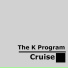 The K Program