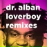 Dr. Alban, Erick Decks vs Dim Chris