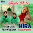 Syeda Hira Tasawwar, Areeqa, Perweesha
