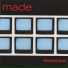 Made
