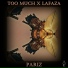 Too Much, Lafaza